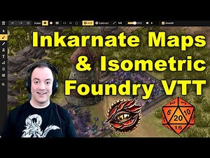 Inkarnate Maps and Isometric Foundry VTT