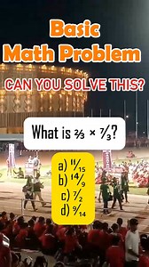 What is ⅔ × ⁷⁄₃? a) ¹¹⁄₁₅ b) ¹⁴⁄₉ c) ⁷⁄₂ d) ⁹⁄₁₄ #MATH #civilservice #MathTutor #percentage #mathskills #CivilServices | MathTalks