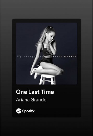 Ariana Grande's One Last Time Lyrics Explained