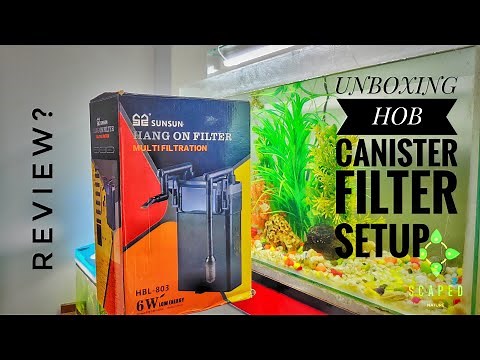 Unboxing new filter for my Aquarium| sun sun (803)| HOB | canister filter | setup |