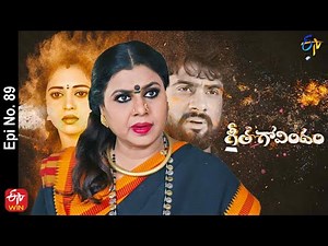 Geetha Govindam | 17th May 2022 | Full Episode No 89 | ETV Telugu