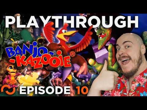 Banjo-Kazooie (OG Version) [Episode 10]
