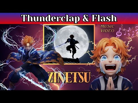 THUNDERCLAP & FLASH ⚡🔥 | Ultra Speed Flow | Original Music | Zinetsu Vibes | Demon Slayer Style 🚀