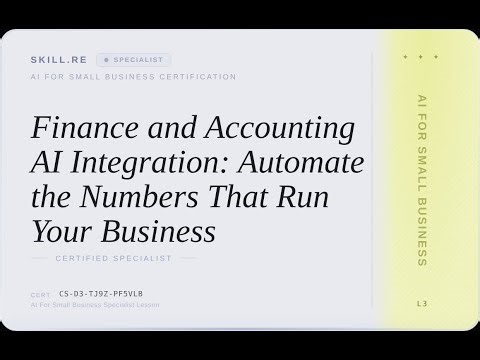 AI for Small Business: Finance and Accounting AI Integration: Automate the Numbers That Run Your ...