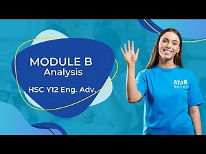 Module B Analysis | HSC Year 12 English Advanced