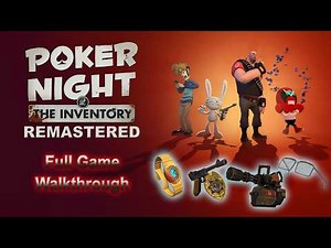 Poker Night at the Inventory Remastered | Full Game Walkthrough