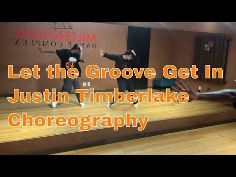 Let The Groove Get in | Justin Timberlake | Choreography by Isaiah Southall