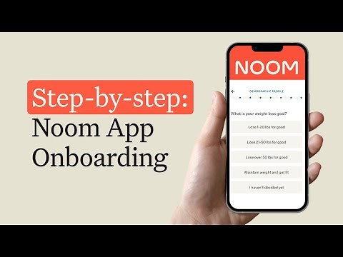 Noom App Onboarding: Step-by-Step Guide