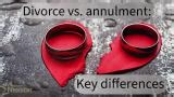 Divorce vs. Annulment: Key differences