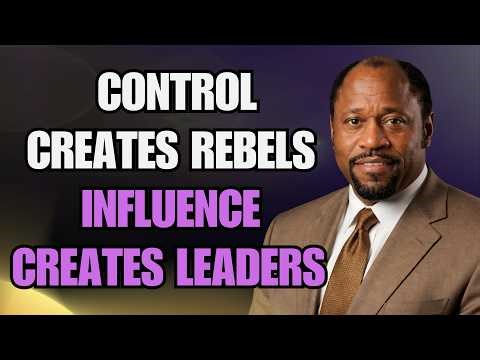 STOP CONTROLLING PEOPLE & START BUILDING TRUE LEADERS | POWER OF INFLUENCE – Dr Myles Munroe
