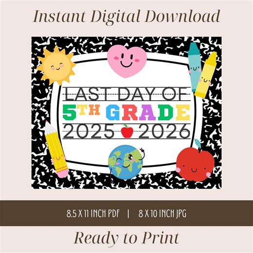 Last Day of 5th Grade Sign, Composition Notebook Style, Printable Photo Prop (digital Download Printable) - Etsy