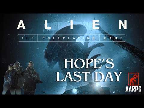 ALIEN RPG Evolved - Hope's Last Day | Episode 3 Finale! 📱