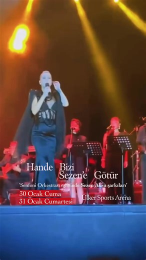 🎶 Hande Bizi Sezen’e Götür Hande Yener, Türk müziğinin efsane ismi Sezen Aksu’nun unutulmaz şarkılarını bu kez senfonik bir orkestra eşliğinde seslendiriyor. ✨ “Hande Bizi Sezen’e Götür” konseri; Hande Yener’in güçlü yorumu ile Sezen Aksu’nun duygulu, zamansız dünyasını aynı sahnede buluşturuyor. 🎼 Bu özel gece, anılarla dolu şarkılara senfonik dokunuşlar eşliğinde yeniden tanıklık etmek isteyenler için unutulmaz bir müzik yolculuğu vadediyor. 🎫 Bu eşsiz konseri kaçırma! 🗓️ 30 Ocak — Tükenme