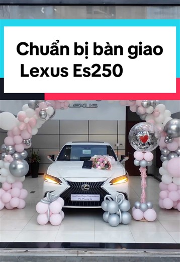 Bàn giao Lexus ES250: Xe sang đẳng cấp 2k6