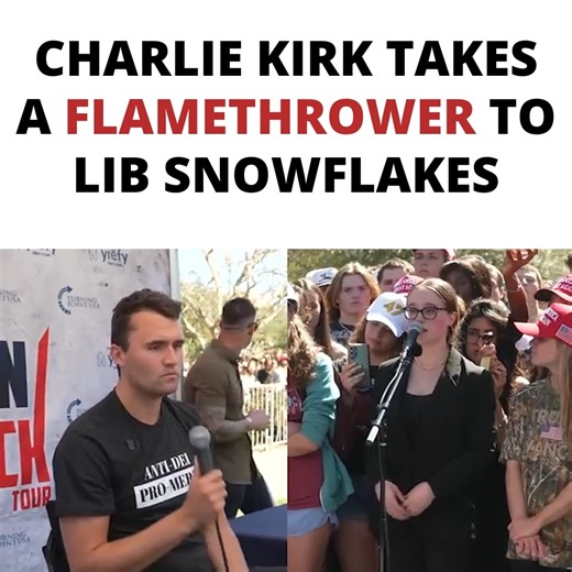 1M views · 26K reactions | Charlie Kirk Takes a Flamethrower to Lib...