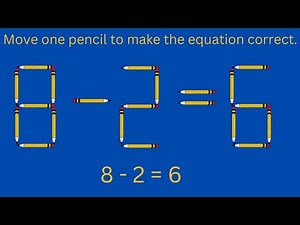 Mind Blowing Pencil Puzzle – Move One Pencil to Solve the Equation! Part 7