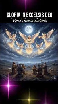 GLORIA IN EXCELSIS DEO Versi Steven Letsoin