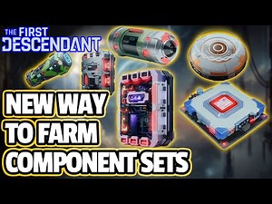 [FIRST DESCENDANT] New Way To Farm COMPONENT SETS