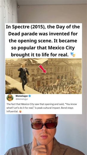 In Spectre (2015), the opening scene inspired Mexico City to make it real