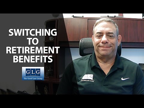 Switching From SSI and SSDI to Retirement Benefits | The Good Law Group