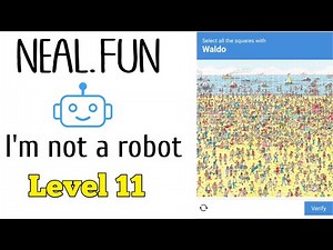 Neal Fun I am not a Robot Level 11 Waldo Solution Walkthrough
