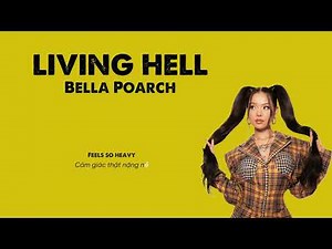 Vietsub | Living Hell - Bella Poarch | Lyrics Video