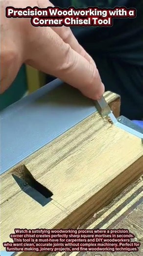 Precision Woodworking with a Corner Chisel Tool #craftsmanship #wood #woodworking