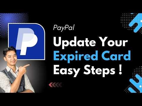 How to Update Your Expired Card on PayPal (Step by Step)