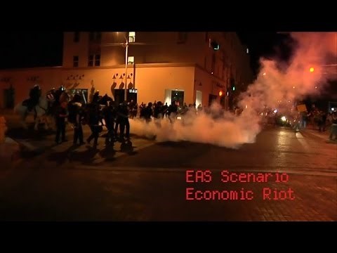 EAS Scenario - Economic Riot