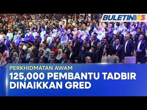 PERKHIDMATAN AWAM | 125,000 Pembantu Tadbir Gred 1 Nikmati Kenaikan Mulai Januari Depan