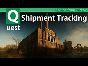 [Escape from Tarkov] Shipment Tracking #tarkov quest guide - Customs - Therapist