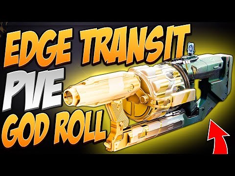 Edge Transit PvE God Roll | Destiny 2 Into the Light