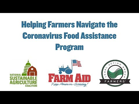 Helping Farmers Navigate the Coronavirus Food Assistance Program Webinar