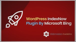 IndexNow WordPress Plugin Tutorial Full Setup 2023