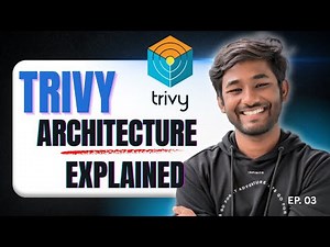 Trivy EP03 | How Trivy Works Internally | Scan Engine, Vulnerability DB & CVE Flow Explained (2025)
