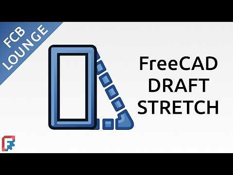 Draft Stretch Tool in FreeCAD