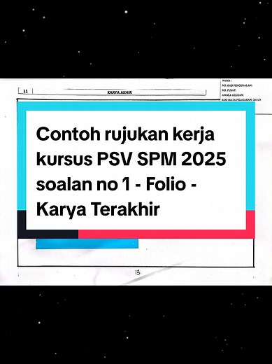 Contoh Rujukan Kerja Kursus PSV SPM 2025