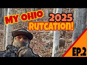 Deer Hunting| Chasing Deer in Ohio during my Rutcation!