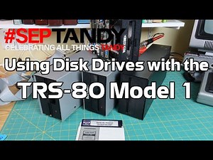 Using disk drives on a Radio Shack TRS-80 Model 1! #SepTandy 2021