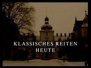 Horst Becker, Klassisches Reiten Heute - Trailer