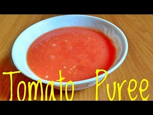 Tomato puree I How to make tomato puree at home