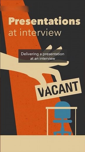Presentations at interview