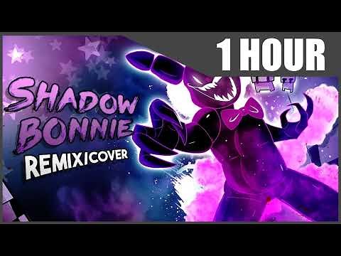 FNAF SONG - Shadow Bonnie Remix/Cover | FNAF LYRIC VIDEO [1 Hour Version]