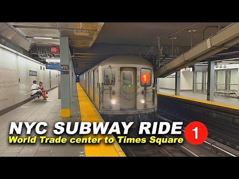 NYC Subway Ride from Downtown Manhattan World Trade Center to Times Square–42nd Street 1 Train Ride