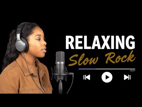 Relaxing Slow Rock Playlist – Chill Rock Ballads for Calm Evening Vibes