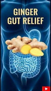 Ginger for Digestion, Bloating Relief, Gut Health, Nausea Remedy | Ginger Benefits Explained