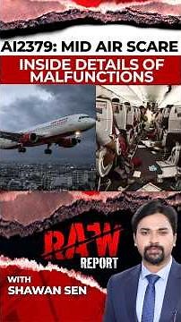 Air India AI2379 Technical Failures Explained | Aviation Experts Weigh In| Raw Report | N18S
