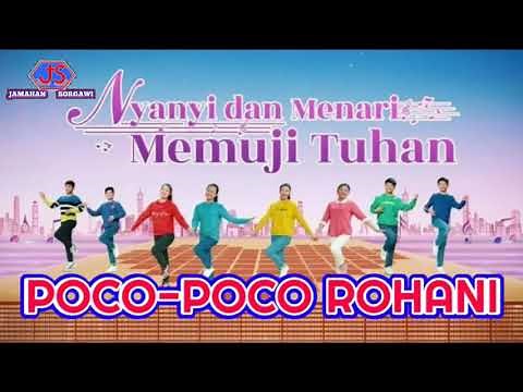 LAGU POCO-POCO ROHANI