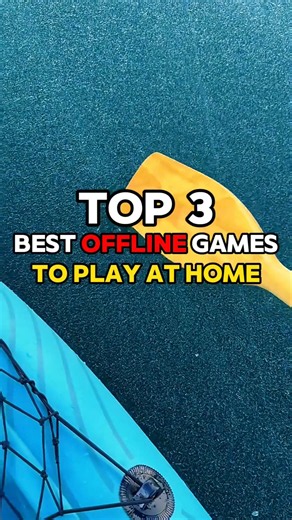 Top 3 Best Offline Games To Play at Home 🏡