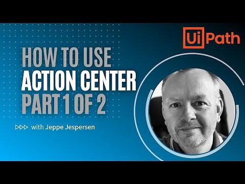 How to use UiPath Action Center - Beginner Tutorial, Part 1 of 2